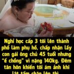 Nghỉ học cấp 3 tôi lên thành phố làm phụ hồ, chấp nhận lấy con gái ông chủ 45 tuổi nhưng “ế ch-ồng” vì nặng 140kg. Đêm tân hôn khiến tôi á-m ả-nh khi lật tấm chăn lên thì.