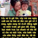 Vợ dắt về một đứa trẻ ngay sau ngày cưới, vừa nhìn mặt bé, tôi đã quỳ xuống cầu xin tha thứ